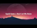 Download Lagu Squid Game x Don’t let me down TIKTOK Remix