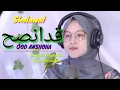 SHOLAWAT TERBARU 2021, Qod Anshoha (Sungguh Penyesalan)- Cover \u0026 Lirik (Cover By Khanifah Khani)