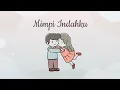 Willy Anggawinata - Mimpi Indahku ( Official Lyric Video )