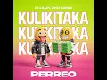 KULIKITAKA KULIKITAKA (Perreo)