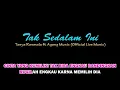 Download Lagu Karaoke Tak Sedalam Ini - Tasya Rosmala ft Ageng Music