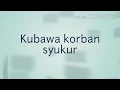 Kubawa korban syukur beserta liriknya