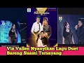 Download Lagu Via Vallen Dan Chevra Bawakan Lagu Duet 'Malam Terakhir ' Di acara Cinta Dalam Khayalan