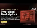 How to build a two-sided marketplace with Dittofi - Part I