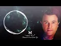 محمد فؤاد حبيبي يا Mohammed Fouad Habebi Ya