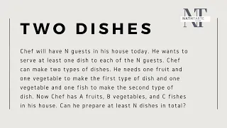 Two Dishes Codechef Solution in Java TWODISH