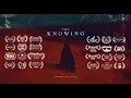 Download Lagu The Knowing | Award-winning short horror film