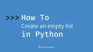 How to create an empty list in Python