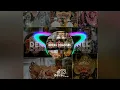 Download Lagu CONDONG BARONG KLASIK KHAS BANGLI.. BAPANG BARONG PKB 2022