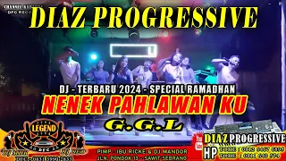 Download TERBARU 2024 - SPECIAL RAMADHAN  DJ NENEK PAHLAWAN KU COVER CCL | DIAZ PRO MP3