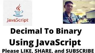 Decimal To Binary Using JavaScript