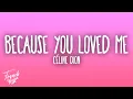 Download Lagu Celine Dion - Because You Loved Me (Theme from \