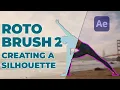 Rotoscoping Tutorial Create a Silhouette Logo Animation in After Effects using Rotobrush 2