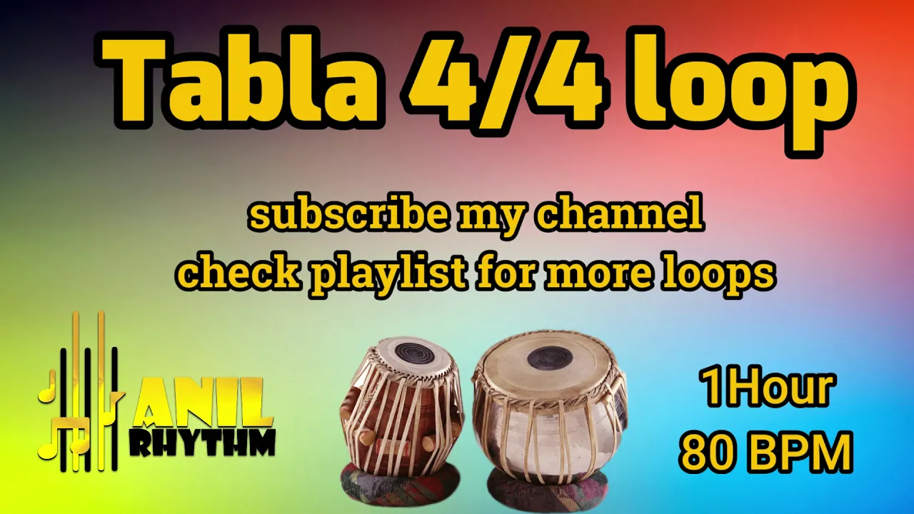 TABALA 4/4 LOOPS || 4/4 Tabla Loop || FOR PRACTICE || 80BPM || 1 HOUR || high quality  || free loops