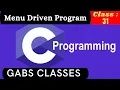 Menu Driven Program in C C full Course 31