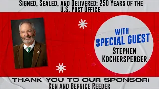 Ep 278 Stephen Kochersperger Signed Sealed and Delivered 250 Years of the U S Post Office