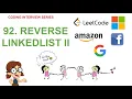 Reverse Linked List II Leetcode 92 Amazon Google Facebook interview question