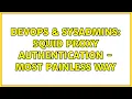 DevOps SysAdmins Squid proxy authentication - most painless way