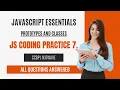 Prototypes and Classes JS Coding Practice 7 Answers JavaScript Essentials NxtWave CCBP 4 0