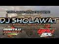Download Lagu DJ SHOLAWAT QOSIDAH||DJ SHOLAWAT THOHAL YAMANI||dj cocok untuk waktu di sore hari