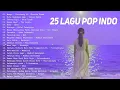Download Lagu Playlist Lagu Trending 2025🫐 - MANGU | KITA USAHAKAN LAGI 🍓 25 Lagu Viral Indonesia 2025 Versi Cover