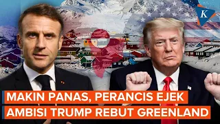 Ejek Ambisi Trump Merebut Greenland, Perancis: Sekalian Saja Bakar Rumahnya