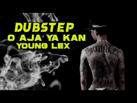 Download MP3 Drops Dubstep || YOUNG LEX_O AJA YA KAN (edit) 🎶 [edo modifier mix] 1%