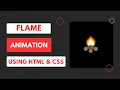Flame Animation HTML CSS