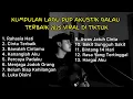 Download Lagu KUMPULAN LAGU POP AKUSTIK GALAU TERBAIK 2025 VIRAL DI TIKTOK || Playlist lagu galau terbaik