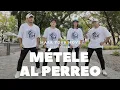 Metele al Perreo - Daddy Yankee | Advance Dance Fitness | MARK YOUR MOVE PH