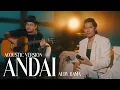 Lagu 🔴Aedy Kama - Andai (Official Acoustic Video) Lagu-Lagu Healing Versi Acoustic