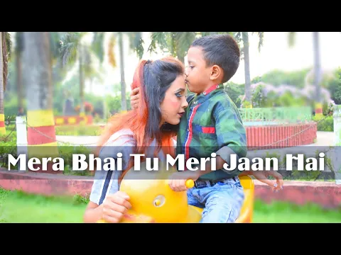 Download MP3 Mera Bhai Tu | Brother Sister | Heart Touching Video | Singer - NAVED | Bhai Behan Ka Pyar