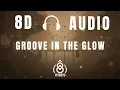 Download Lagu FEEL THE GROOVE – 8D Music That Touches Your Soul 🎧✨