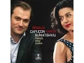 Download Lagu Franck Violin Sonata in A Major: Renaud Capuçon \u0026 Khatia Buniatishvili