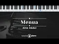 Download Lagu Menua - Aina Abdul (KARAOKE PIANO - ORIGINAL KEY)