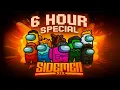 Download Lagu 6 HOURS OF CHAOTIC SIDEMEN AMONG US