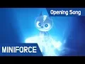 Download Lagu Miniforce Season2 Opening Song