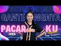 Download Lagu GANTENGNYA PACARKU - NOVIA ROZMA ( LIVE  SESSION )