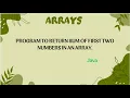 Simple Program Sum of First Two Elements in an Array