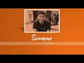Someone by CALEIN (Lyric Video)