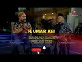 Download Lagu H. Umar Key Bagian dari Pulau Kei #umarkei #jakartakeras #duniahitam #hijrah #masakecil #kei