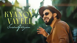 Suren Avoyan - Kyanqy Vayeli