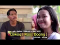 Download Lagu Lagu sasak viral terbaru LOWOQ | RAOS DOANG - JOHAN LIPSING AUDIO KECIMOL MHS