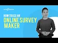 How to use an Online Survey Maker