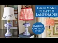 Make an English Pleated Lampshade Easy DIY with Thrifted Cottage Style Home Decor