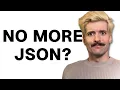 I m Anti JSON Here s Why