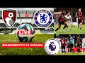 Lagu Bournemouth vs Chelsea Live Stream Premier League Football EPL Match Score Commentary Highlights FC