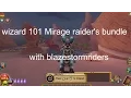 wizard 101 Mirage raider s bundle