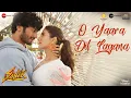 Lagu O Yaara Dil Lagana | Sanak | Vidyut Jammwal, Rukmini Maitra | Stebin Ben, Chirantan | Nadeem-Shravan