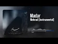 Lagu Madar - Mehrad | OFFICIAL INSTRUMENTAL مادر - مهراد اینسترومنتال
